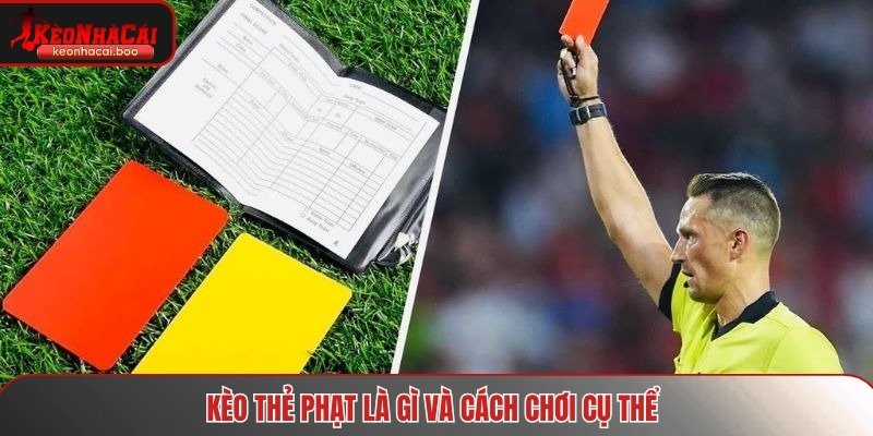 Kèo thẻ phạt