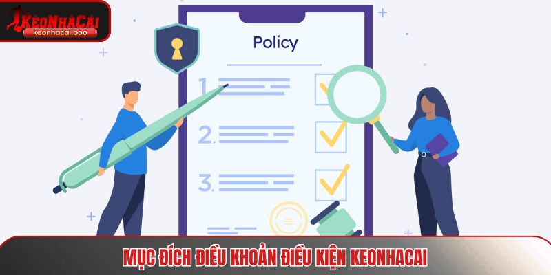 Mục đích điều khoản điều kiện Keonhacai